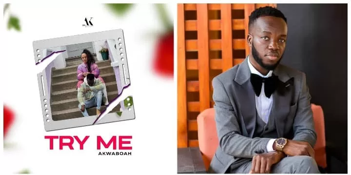 Akwaboah drops ‘Try Me’ ahead of Lighthouse Album (video)